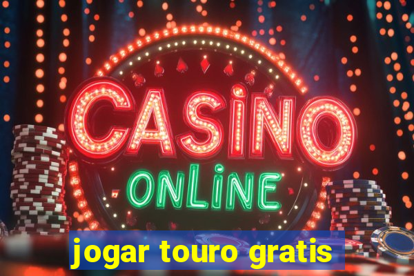 jogar touro gratis