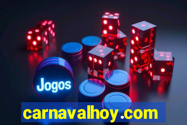 carnavalhoy.com