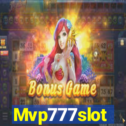 Mvp777slot