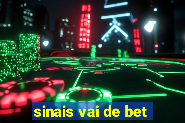 sinais vai de bet