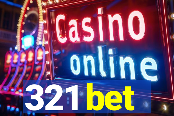 321 bet