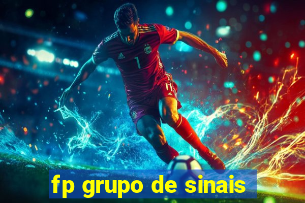 fp grupo de sinais