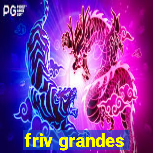 friv grandes