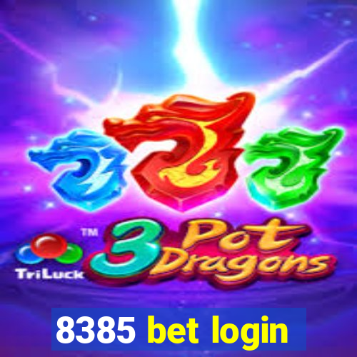 8385 bet login