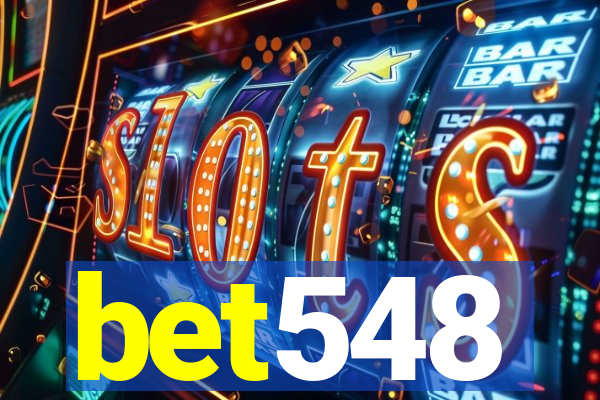 bet548