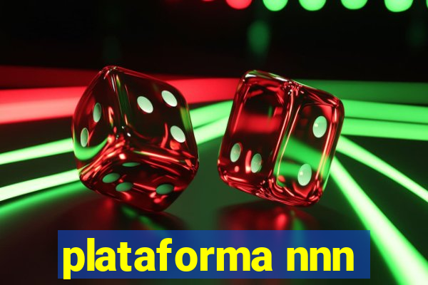 plataforma nnn