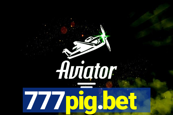 777pig.bet