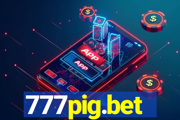 777pig.bet