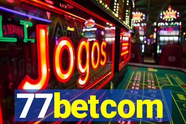 77betcom