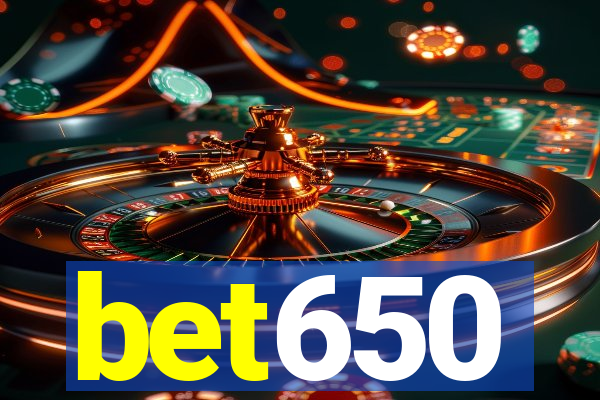 bet650