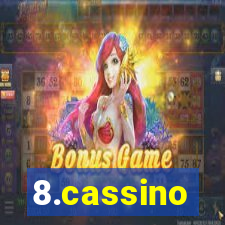 8.cassino