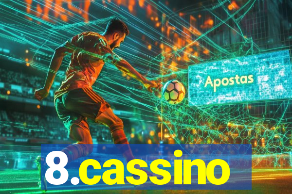 8.cassino