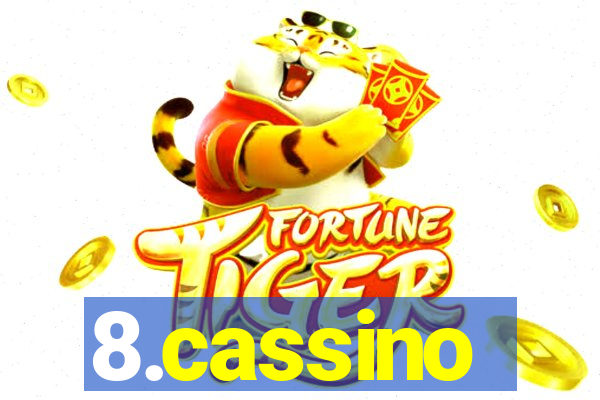 8.cassino