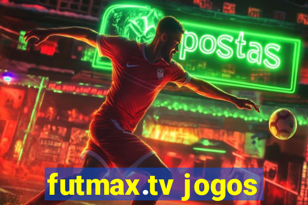 futmax.tv jogos