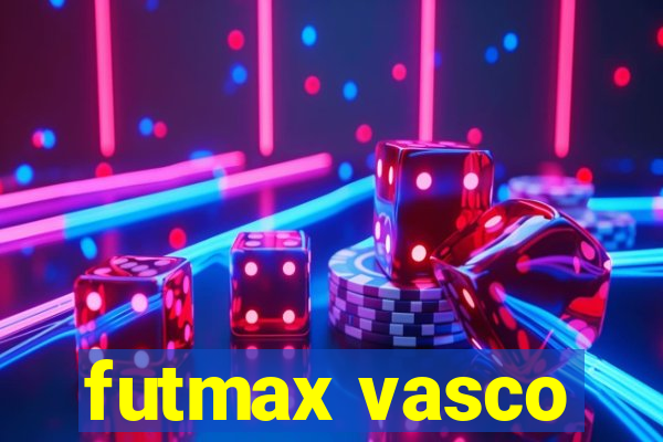 futmax vasco