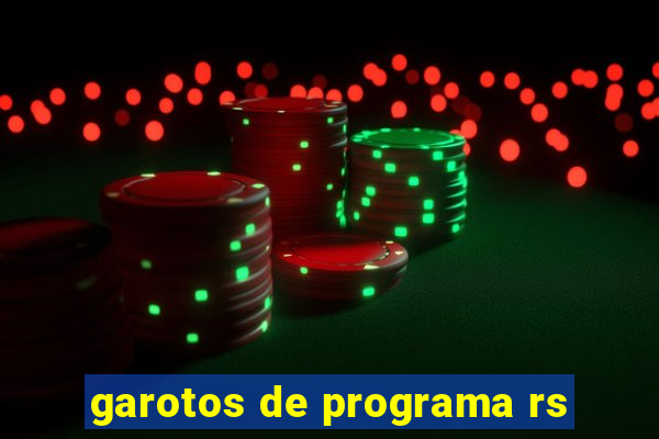 garotos de programa rs