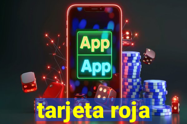 tarjeta roja