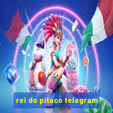 rei do pitaco telegram