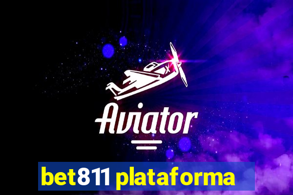 bet811 plataforma