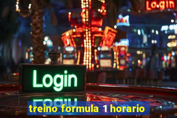 treino formula 1 horario