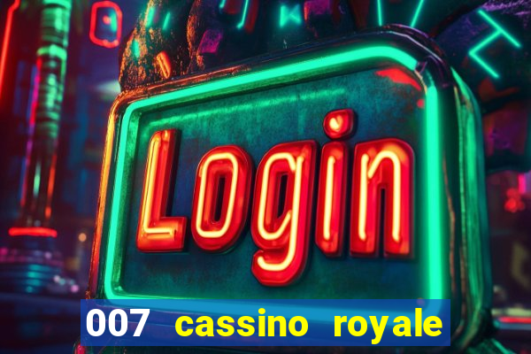 007 cassino royale download dublado utorrent