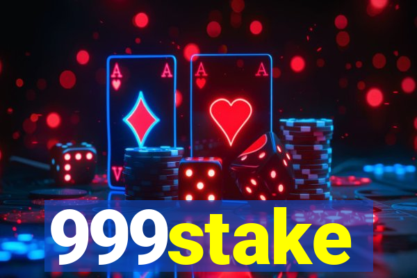 999stake