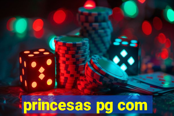 princesas pg com