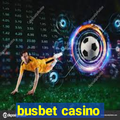 busbet casino