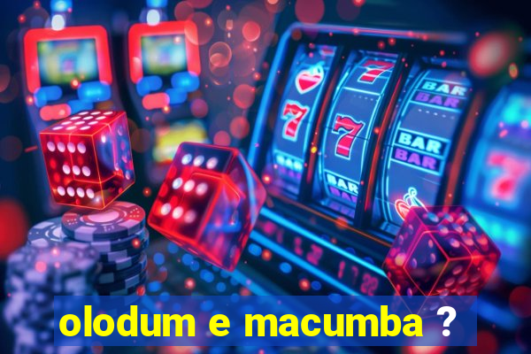 olodum e macumba ?