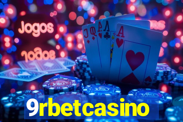 9rbetcasino