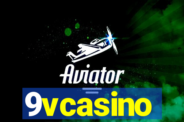 9vcasino