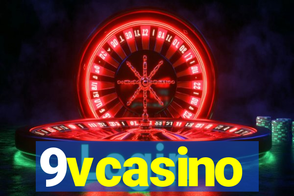 9vcasino