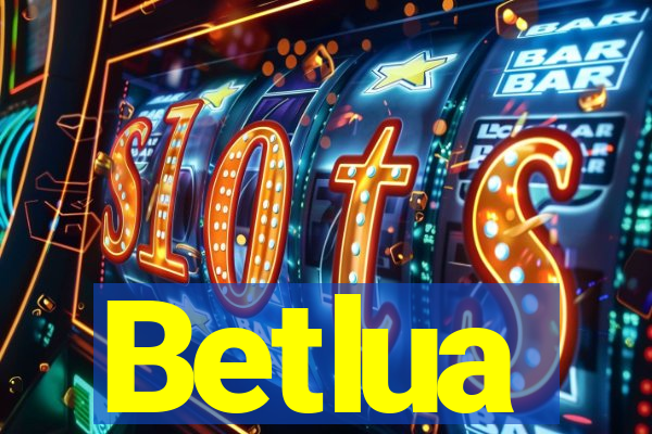 Betlua