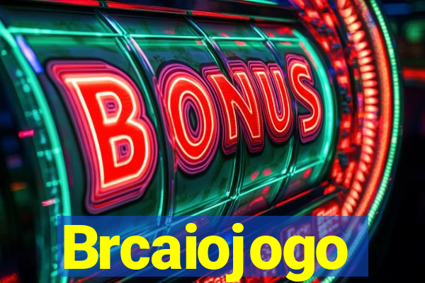 Brcaiojogo