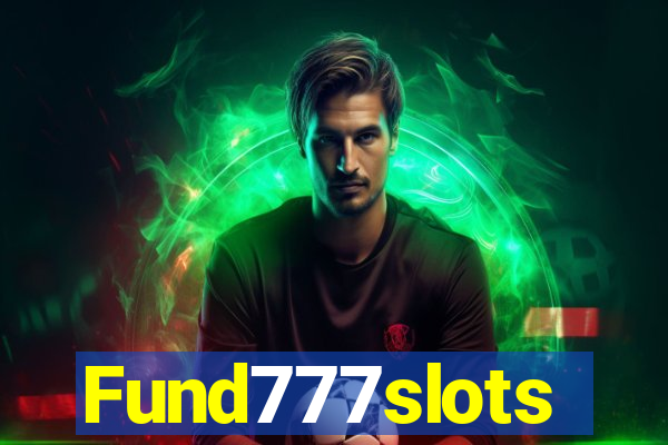 Fund777slots