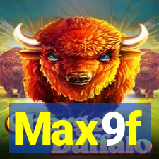 Max9f