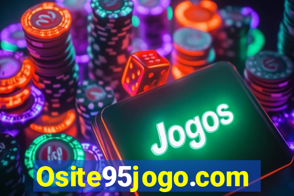 Osite95jogo.com