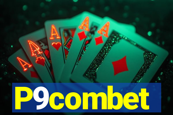 P9combet