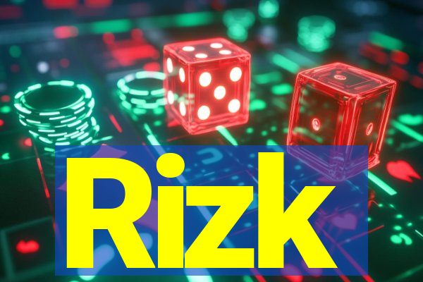 Rizk