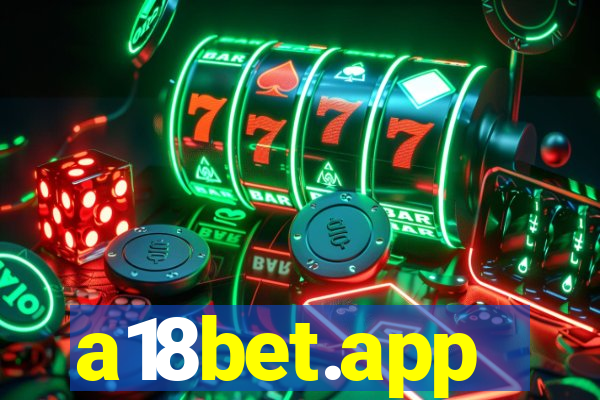 a18bet.app