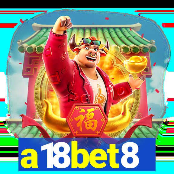 a18bet8