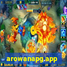 arowanapg.app