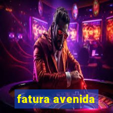 fatura avenida