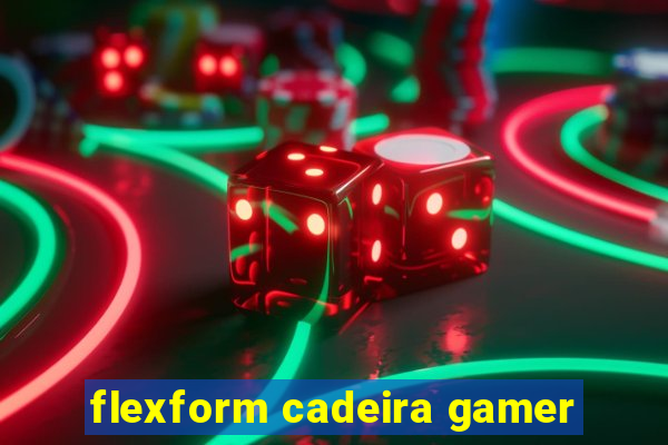 flexform cadeira gamer