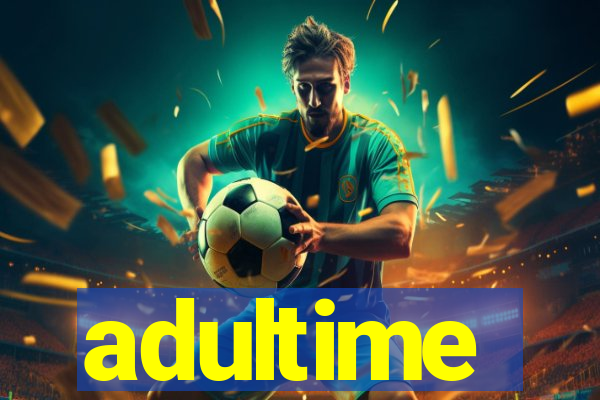 adultime