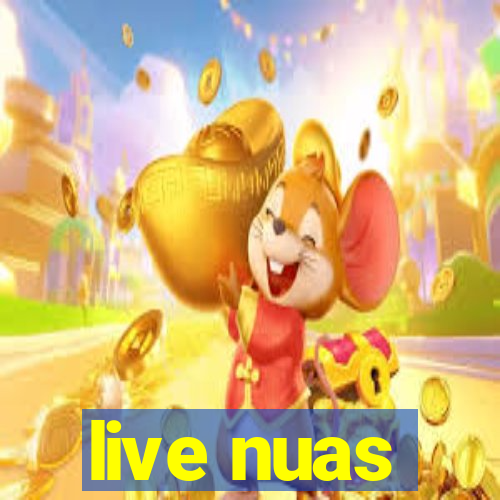 live nuas