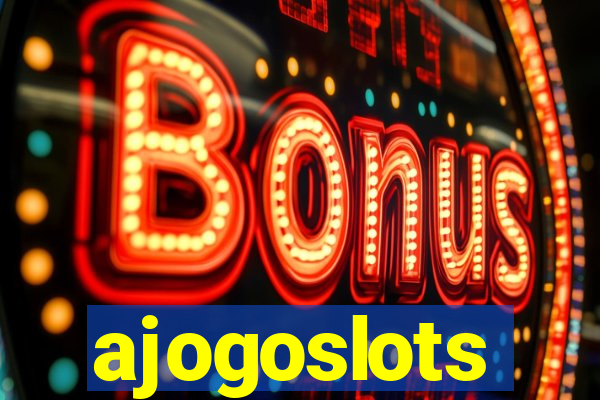 ajogoslots