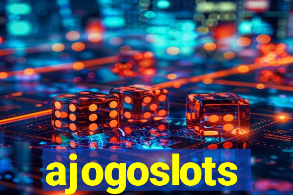 ajogoslots