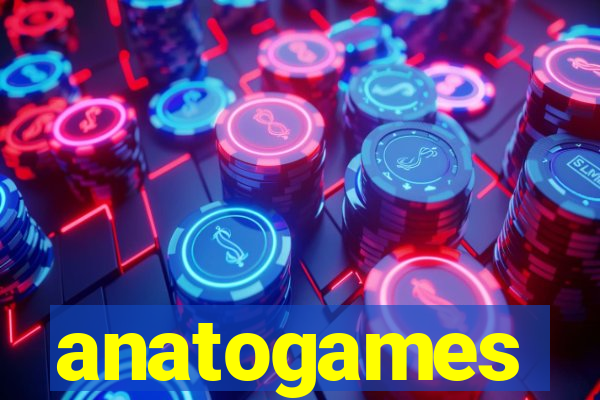 anatogames