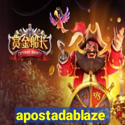 apostadablaze